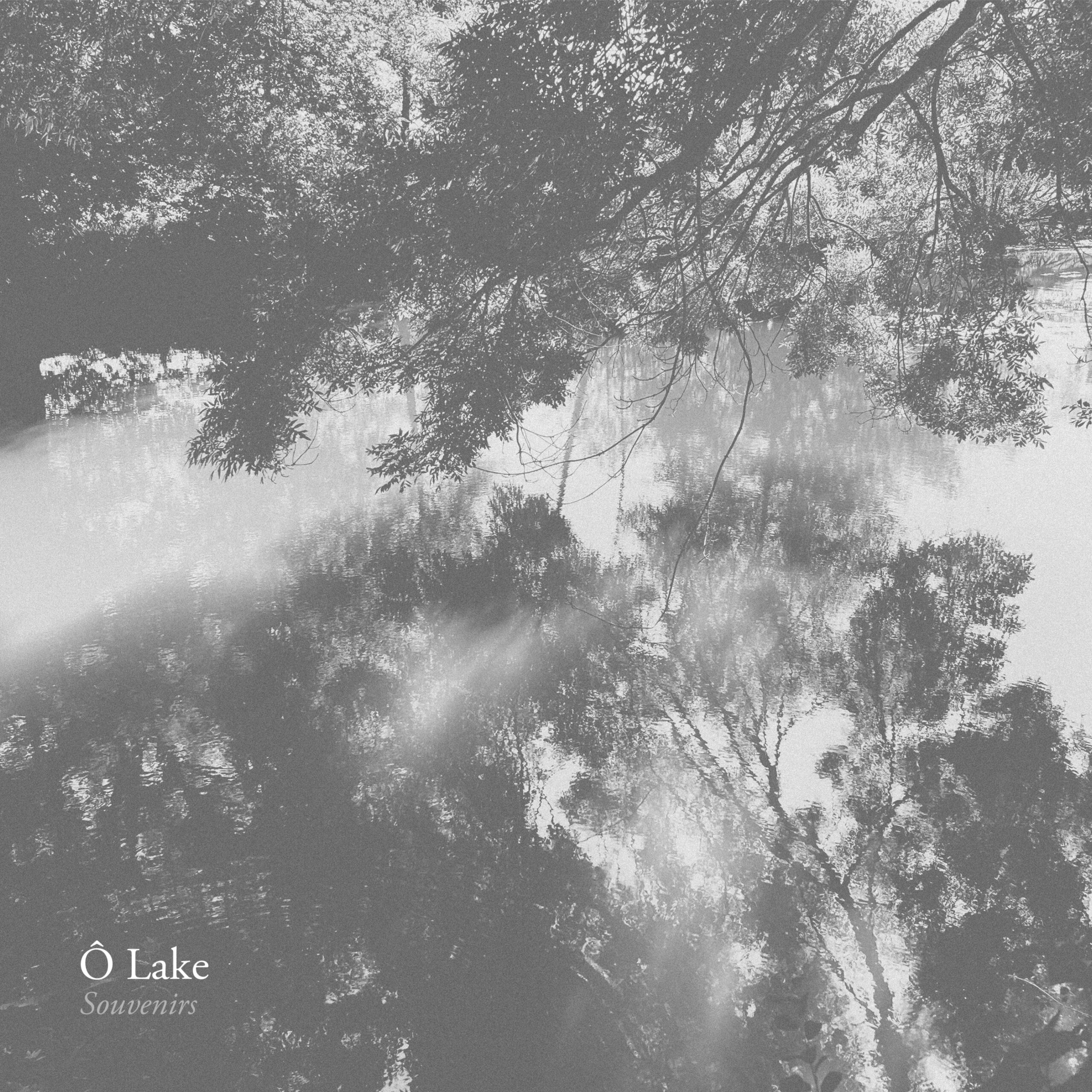 Ô Lake - Souvenirs (Enregistrement et mixage)